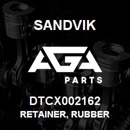 DTCX002162 Sandvik RETAINER, RUBBER | AGA Parts