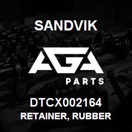 DTCX002164 Sandvik RETAINER, RUBBER | AGA Parts