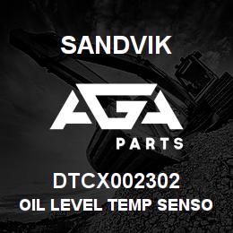 DTCX002302 Sandvik OIL LEVEL TEMP SENSOR | AGA Parts