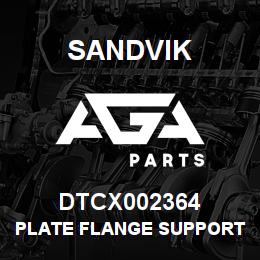 DTCX002364 Sandvik PLATE FLANGE SUPPORT | AGA Parts