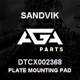 DTCX002368 Sandvik PLATE MOUNTING PAD | AGA Parts