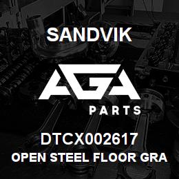 DTCX002617 Sandvik OPEN STEEL FLOOR GRATING | AGA Parts