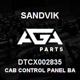 DTCX002835 Sandvik CAB CONTROL PANEL BASIC | AGA Parts