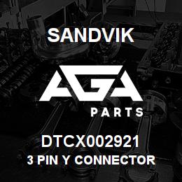 DTCX002921 Sandvik 3 PIN Y CONNECTOR | AGA Parts