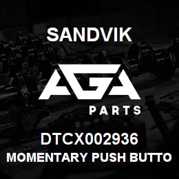 DTCX002936 Sandvik MOMENTARY PUSH BUTTON | AGA Parts
