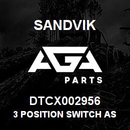 DTCX002956 Sandvik 3 POSITION SWITCH ASM T-TEXT DRAIN | AGA Parts