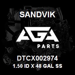 DTCX002974 Sandvik 1.50 ID X 48 GAL SS FLEX TUBE | AGA Parts