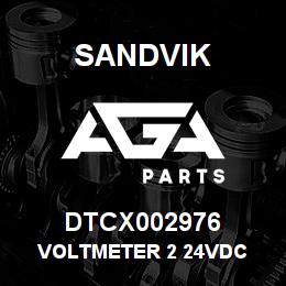 DTCX002976 Sandvik VOLTMETER 2 24VDC | AGA Parts