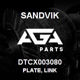 DTCX003080 Sandvik PLATE, LINK | AGA Parts