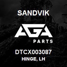 DTCX003087 Sandvik HINGE, LH | AGA Parts