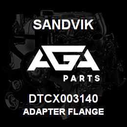 DTCX003140 Sandvik ADAPTER FLANGE | AGA Parts