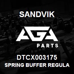 DTCX003175 Sandvik SPRING BUFFER REGULATOR | AGA Parts
