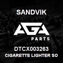 DTCX003263 Sandvik CIGARETTE LIGHTER SOCKET | AGA Parts