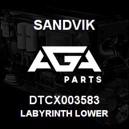DTCX003583 Sandvik LABYRINTH LOWER | AGA Parts