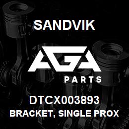 DTCX003893 Sandvik BRACKET, SINGLE PROXIMITY SENSOR | AGA Parts