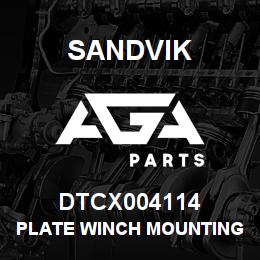 DTCX004114 Sandvik PLATE WINCH MOUNTING | AGA Parts