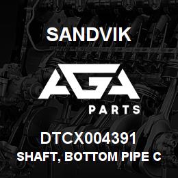 DTCX004391 Sandvik SHAFT, BOTTOM PIPE CLAMP, CAROUSEL | AGA Parts