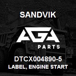 DTCX004890-5 Sandvik LABEL, ENGINE START RUSSIAN | AGA Parts