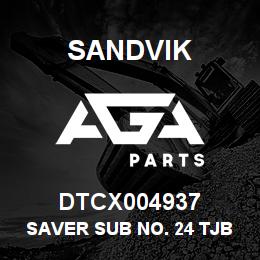 DTCX004937 Sandvik SAVER SUB NO. 24 TJBO | AGA Parts
