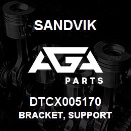 DTCX005170 Sandvik BRACKET, SUPPORT | AGA Parts