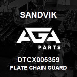 DTCX005359 Sandvik PLATE CHAIN GUARD | AGA Parts