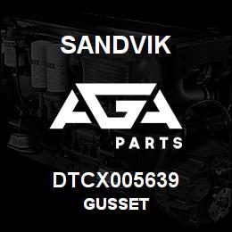 DTCX005639 Sandvik GUSSET | AGA Parts