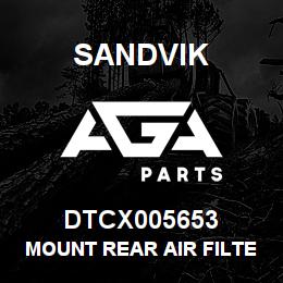 DTCX005653 Sandvik MOUNT REAR AIR FILTER | AGA Parts