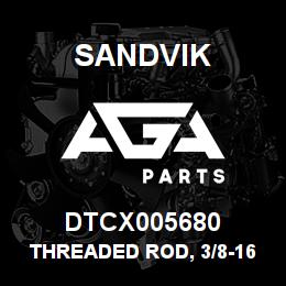 DTCX005680 Sandvik THREADED ROD, 3/8-16 UNC | AGA Parts