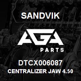 DTCX006087 Sandvik CENTRALIZER JAW 4.50 DIA | AGA Parts