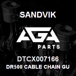 DTCX007166 Sandvik DR500 CABLE CHAIN GUIDE | AGA Parts