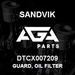 DTCX007209 Sandvik GUARD, OIL FILTER | AGA Parts