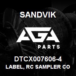 DTCX007606-4 Sandvik LABEL, RC SAMPLER CONTROLS, ANODIZ | AGA Parts
