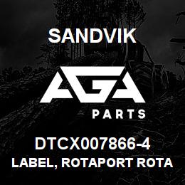 DTCX007866-4 Sandvik LABEL, ROTAPORT ROTATION, ANODIZED | AGA Parts