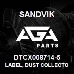 DTCX008714-5 Sandvik LABEL, DUST COLLECTOR CONTROLS, RU | AGA Parts