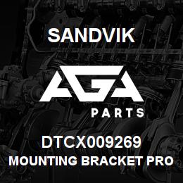 DTCX009269 Sandvik MOUNTING BRACKET PROXY SWITCH | AGA Parts