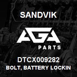 DTCX009282 Sandvik BOLT, BATTERY LOCKING | AGA Parts