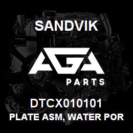 DTCX010101 Sandvik PLATE ASM, WATER PORT | AGA Parts