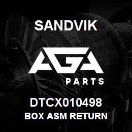 DTCX010498 Sandvik BOX ASM RETURN | AGA Parts