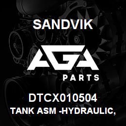 DTCX010504 Sandvik TANK ASM -HYDRAULIC, 80 GALLON | AGA Parts