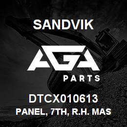 DTCX010613 Sandvik PANEL, 7TH, R.H. MAST SLOPE, CANOPY | AGA Parts