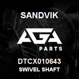 DTCX010643 Sandvik SWIVEL SHAFT | AGA Parts