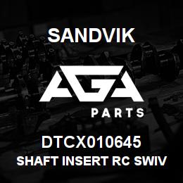 DTCX010645 Sandvik SHAFT INSERT RC SWIVEL | AGA Parts