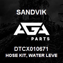 DTCX010671 Sandvik HOSE KIT, WATER LEVEL | AGA Parts