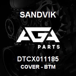 DTCX011185 Sandvik COVER - BTM | AGA Parts