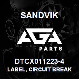 DTCX011223-4 Sandvik LABEL, CIRCUIT BREAKER CB5, ANODIZ | AGA Parts
