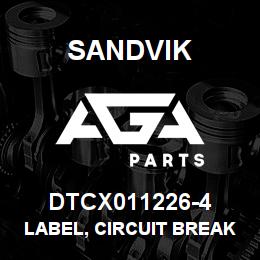 DTCX011226-4 Sandvik LABEL, CIRCUIT BREAKER CB11, ANOD. | AGA Parts