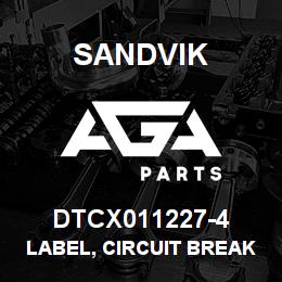 DTCX011227-4 Sandvik LABEL, CIRCUIT BREAKER CB18, ANOD. | AGA Parts