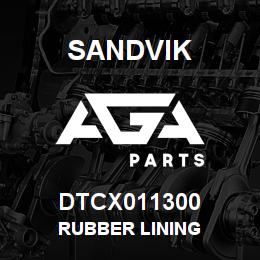 DTCX011300 Sandvik RUBBER LINING | AGA Parts
