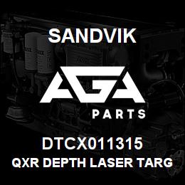 DTCX011315 Sandvik QXR DEPTH LASER TARGET | AGA Parts