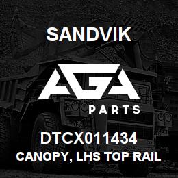 DTCX011434 Sandvik CANOPY, LHS TOP RAIL 2ND WELD ASM | AGA Parts